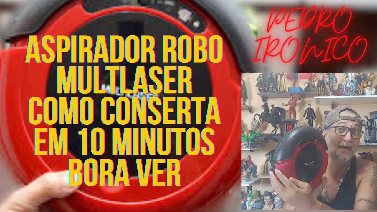 ASPIRADOR ROBO MULTLASER COMO CONSERTA EM 10 MINUTOS BORA VER