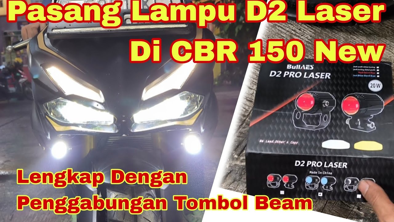 cara pasang lampu tembak D2 laser di motor CBR 150 new. relay lampu motor & tombol pass beam