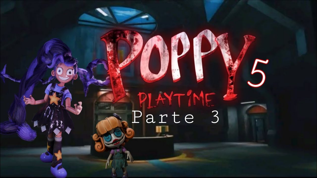 Jugando poppy playtime chapter 5 parte 3| nos divertimos un montón!!| Nos encontramos a Rumi 😰