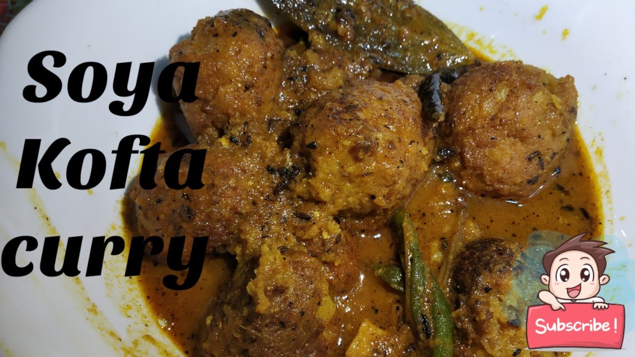 Soya Kofta Curry Recipe | Soybean Kofta Curry Recipe | Soya Keema Kofta Recipe