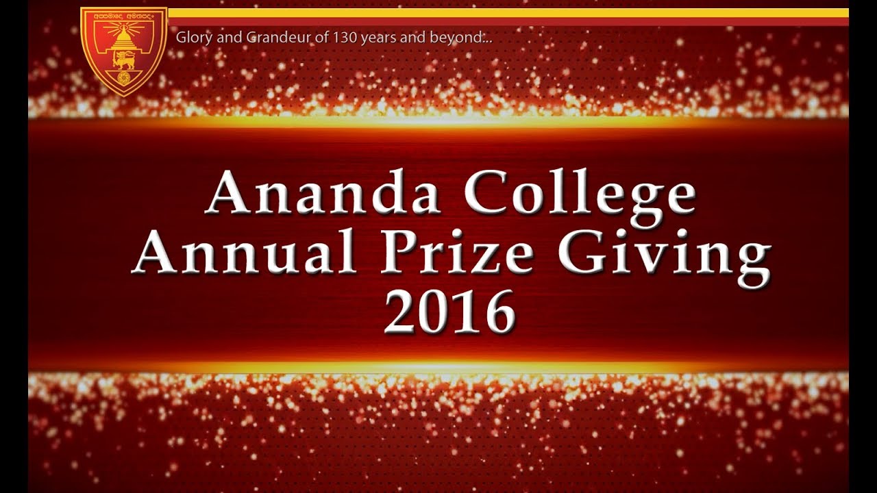 Ananda College Annual Prize Giving 2016