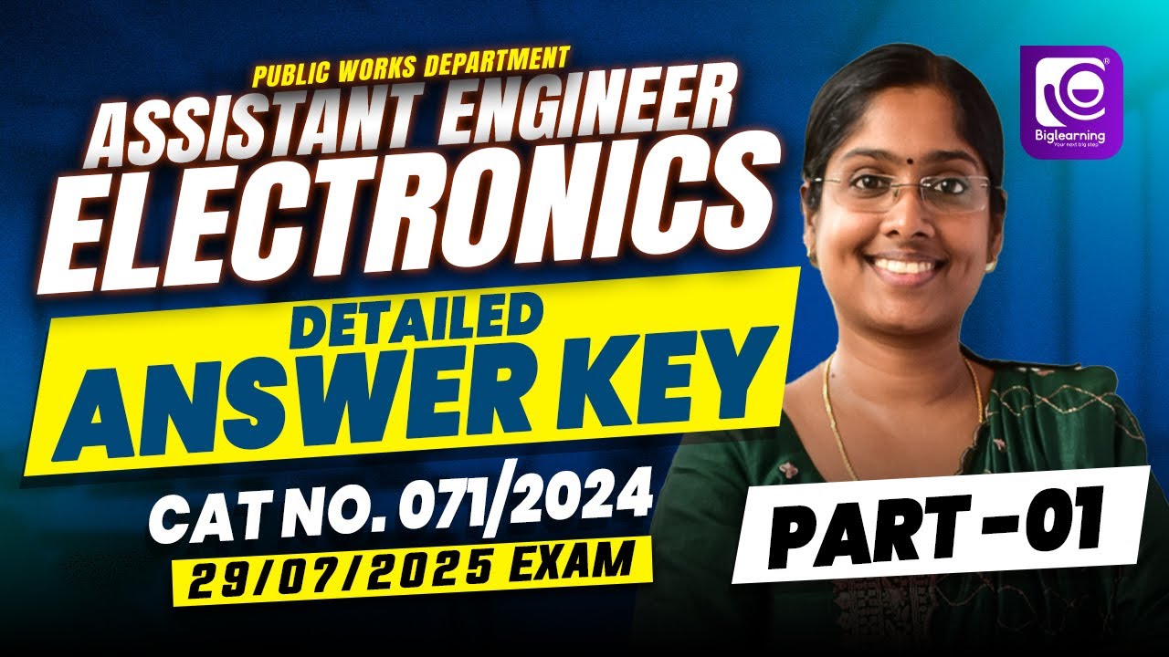 ASSISTANT ENGINEER ELECTRONICS PWD | CAT NO. 071/2024   | DETAILED ANSWER KEY ANALYSIS | KERALA PSC