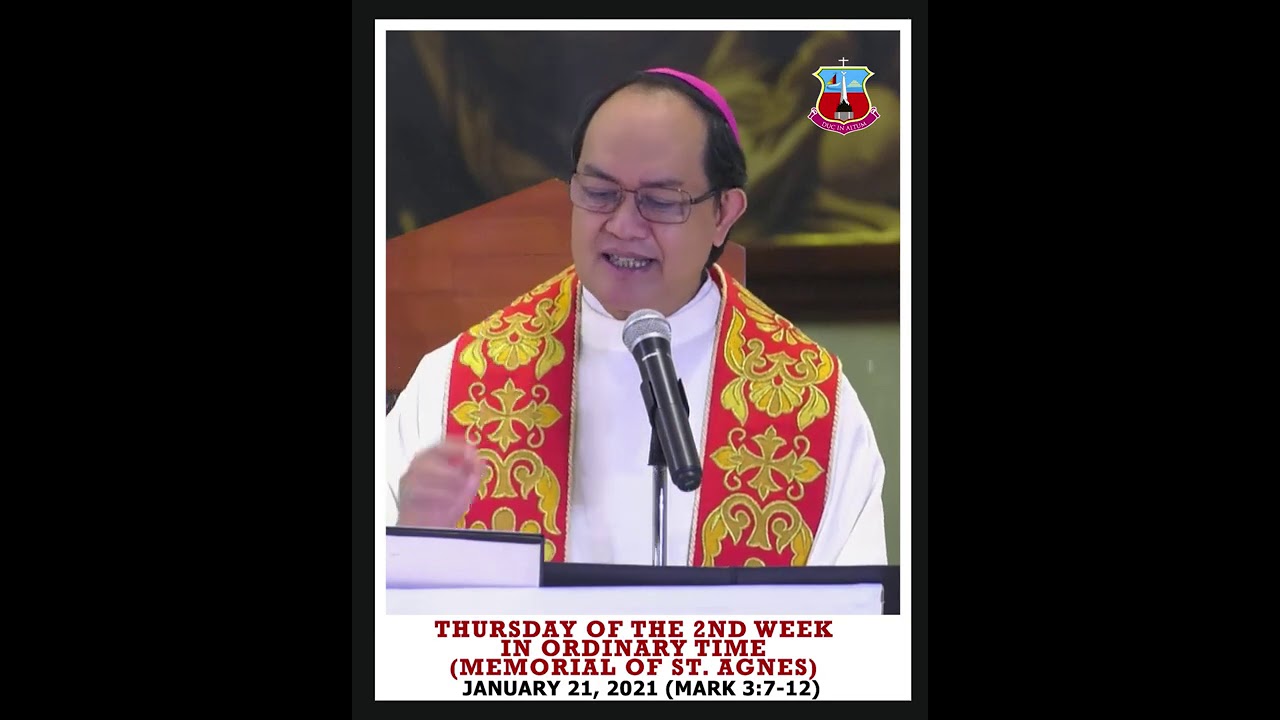 Homily for Thursday of the 2nd Week in Ordinary Time (Memorial of Saint Agnes)