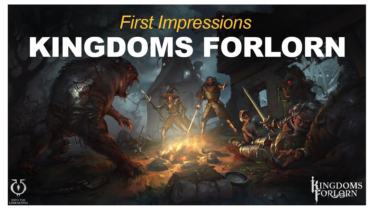 Kingdoms Forlorn First Impressions