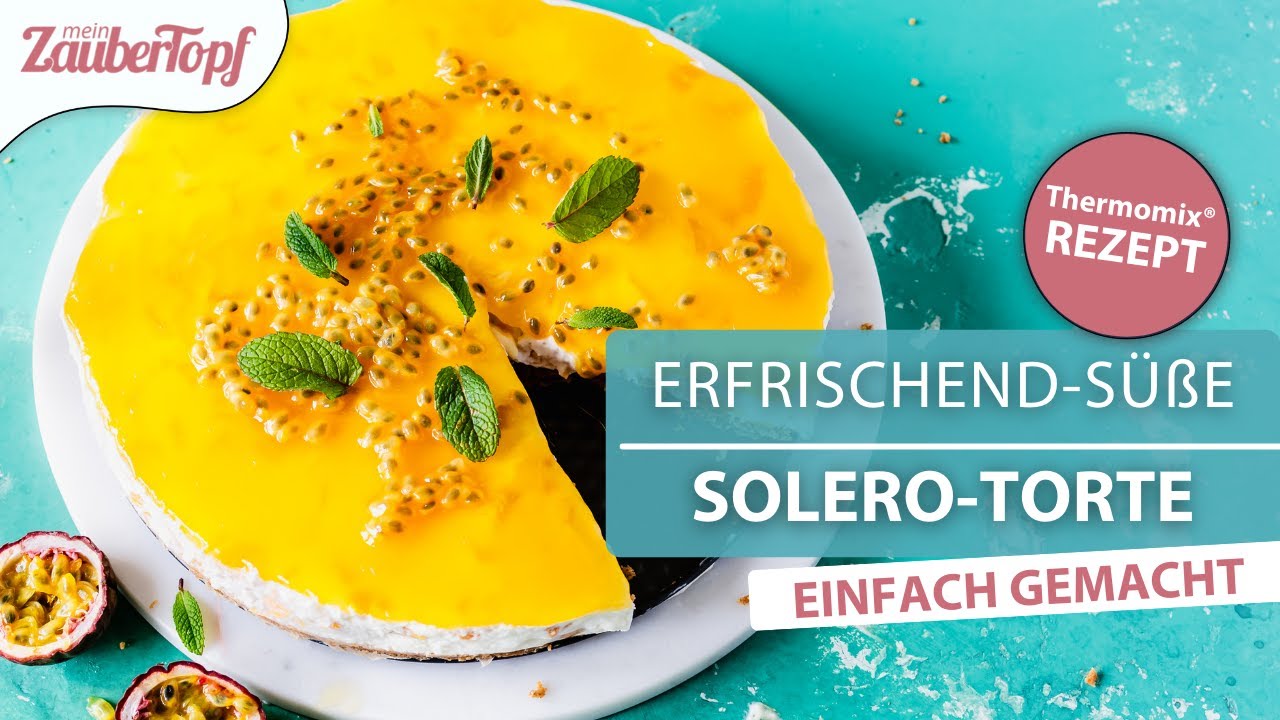 ☀️ 😍 Erfrischend-süße Solero-Torte OHNE BACKEN mit dem Thermomix®