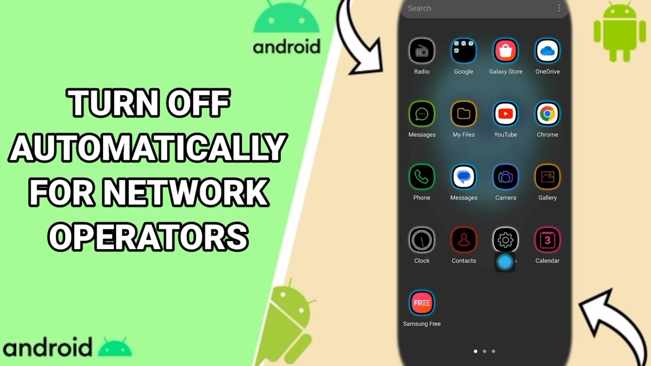 How To Turn Off Automatically For Network Operators On Your Android Phone