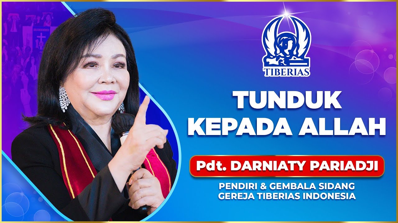 Tunduk Kepada Allah | Pdt. Darniaty Pariadji | Minggu, 2 November 2025