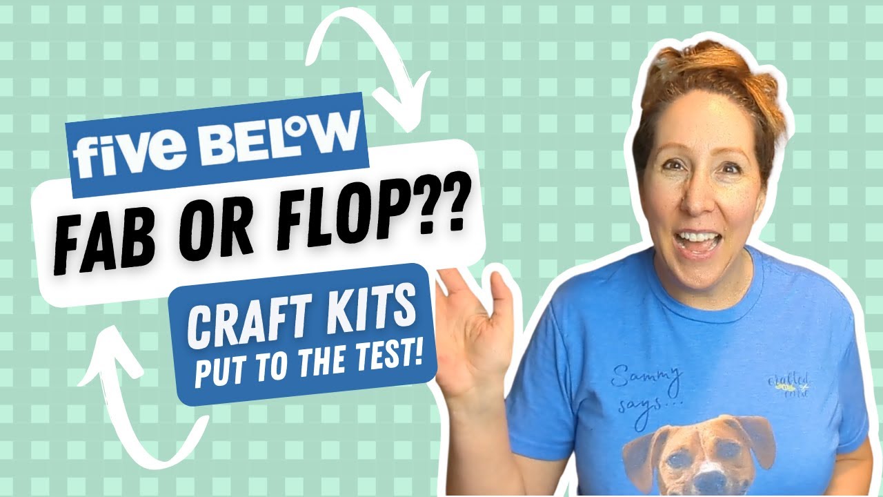 FAB OR FLOP??  FIVE BELOW CRAFT KITS PUT TO THE TEST!