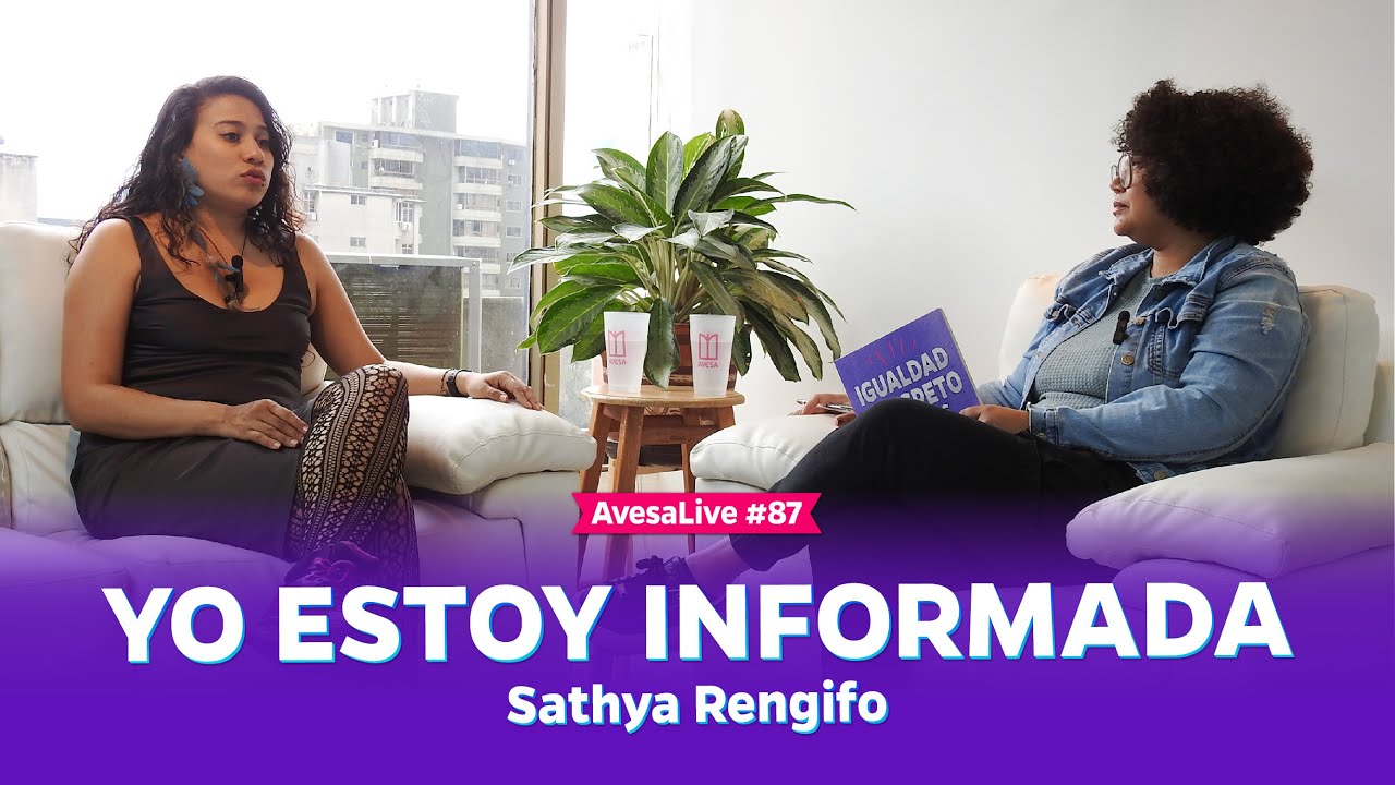 #AvesaLive 87 | Yo Estoy Informada, con Sathya Rengifo