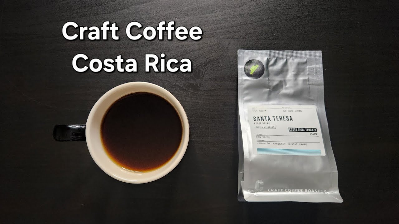 Craft Coffee Roasters Review (Wan Chai, Hong Kong)- Red Honey Costa Rica Santa Teresa