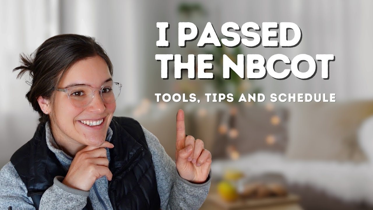 How to pass the NBCOT exam first try || My NBCOT study plan, testing experience, and advice