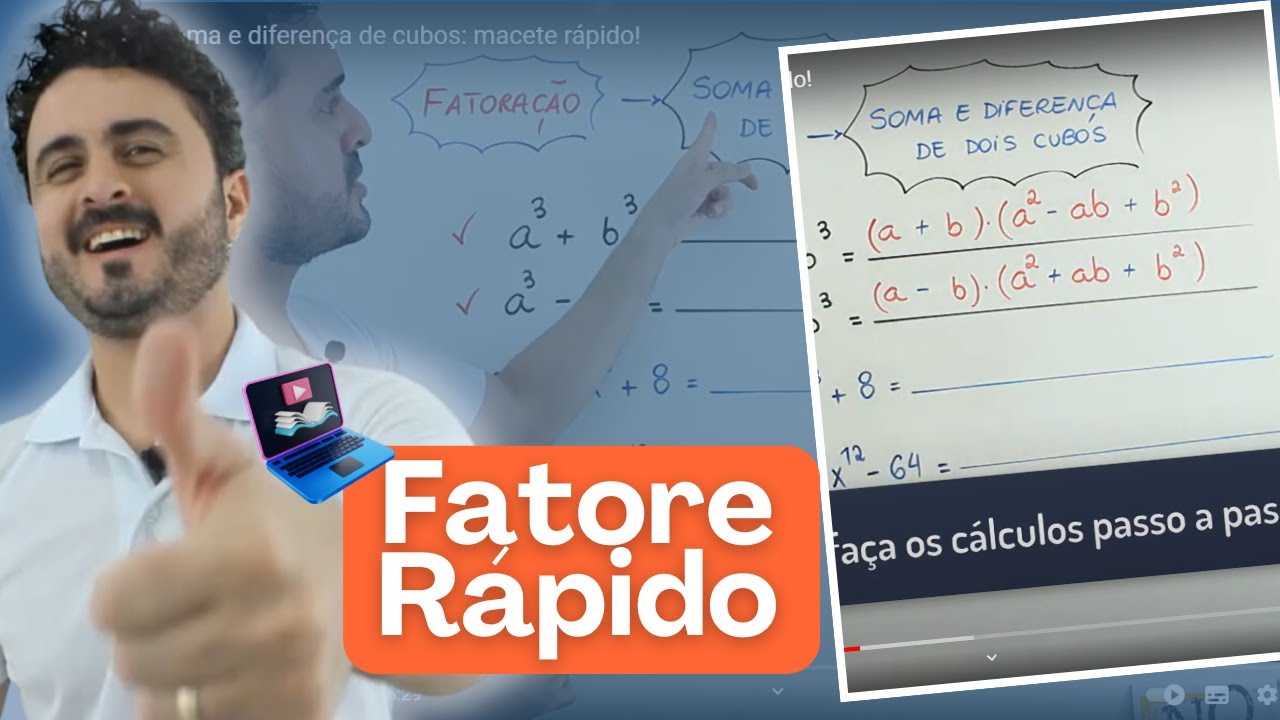 Soma e diferença de cubos: macete rápido!