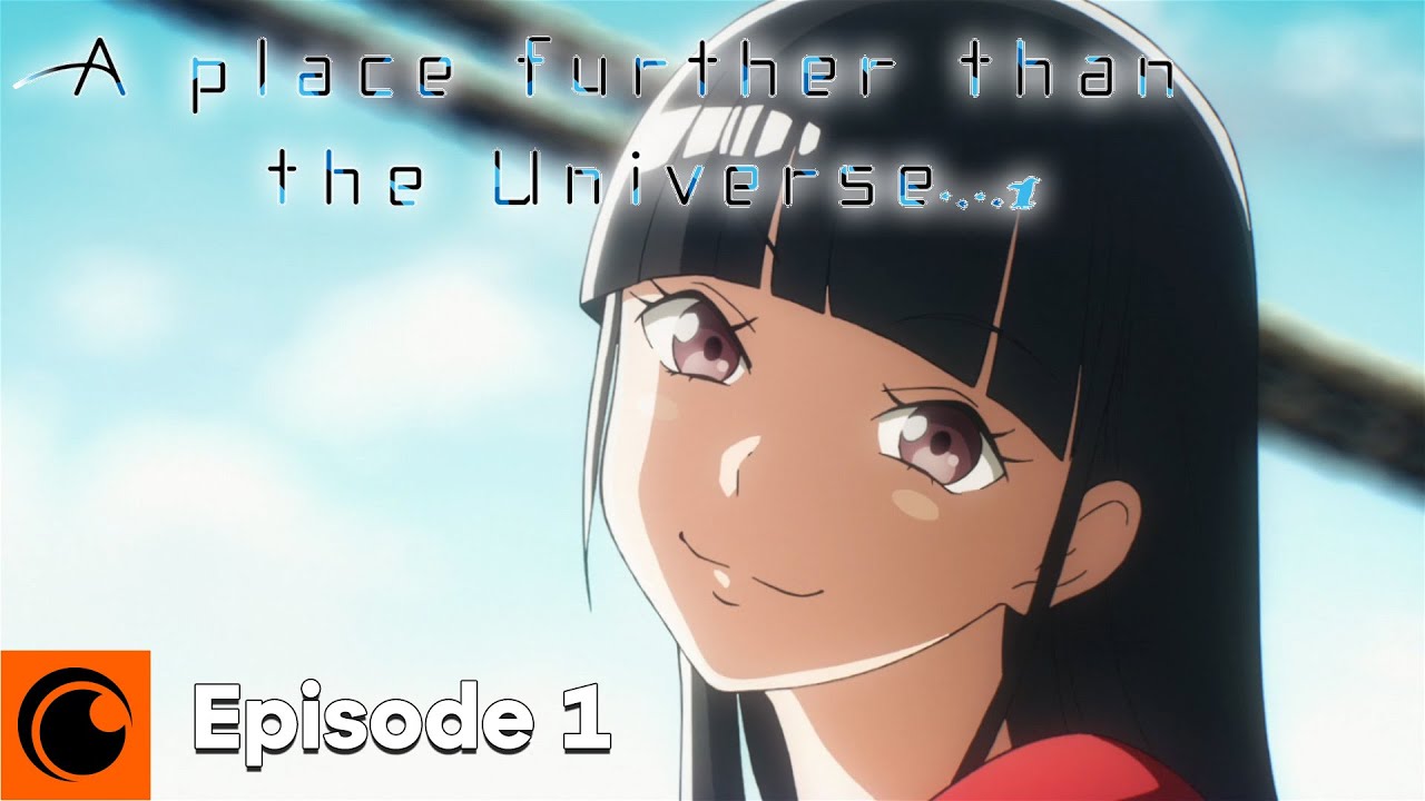 A Place Further Than the Universe Episode 1 | One Million Yen For Youth
