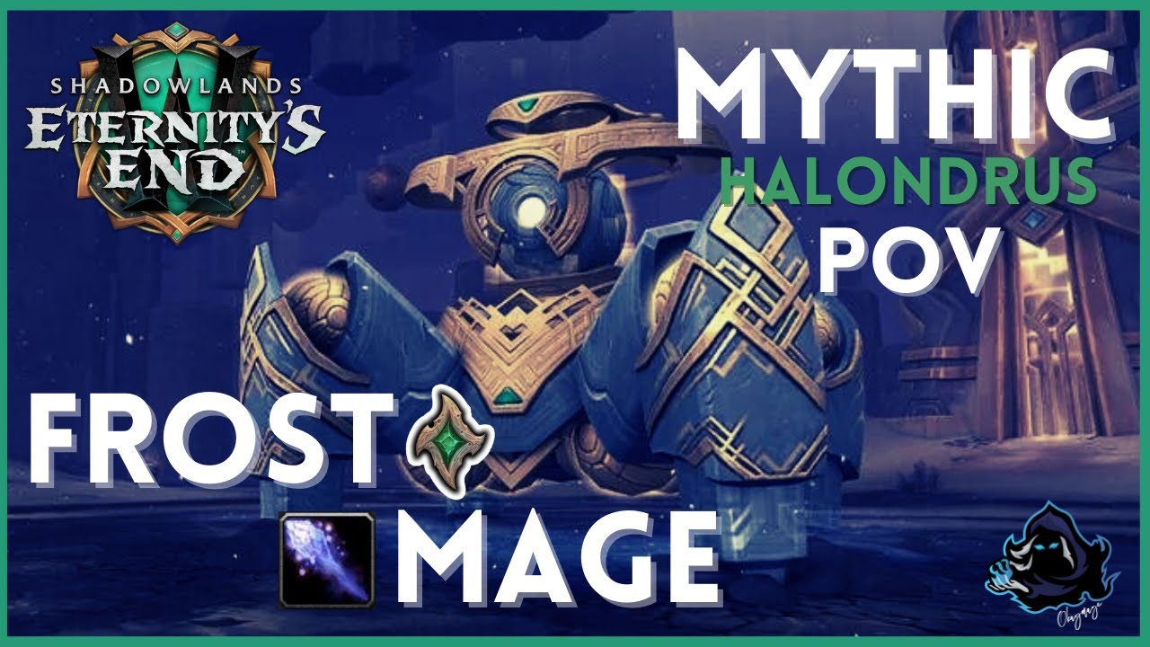 Mythic Halondrus Necro Frost Mage PoV