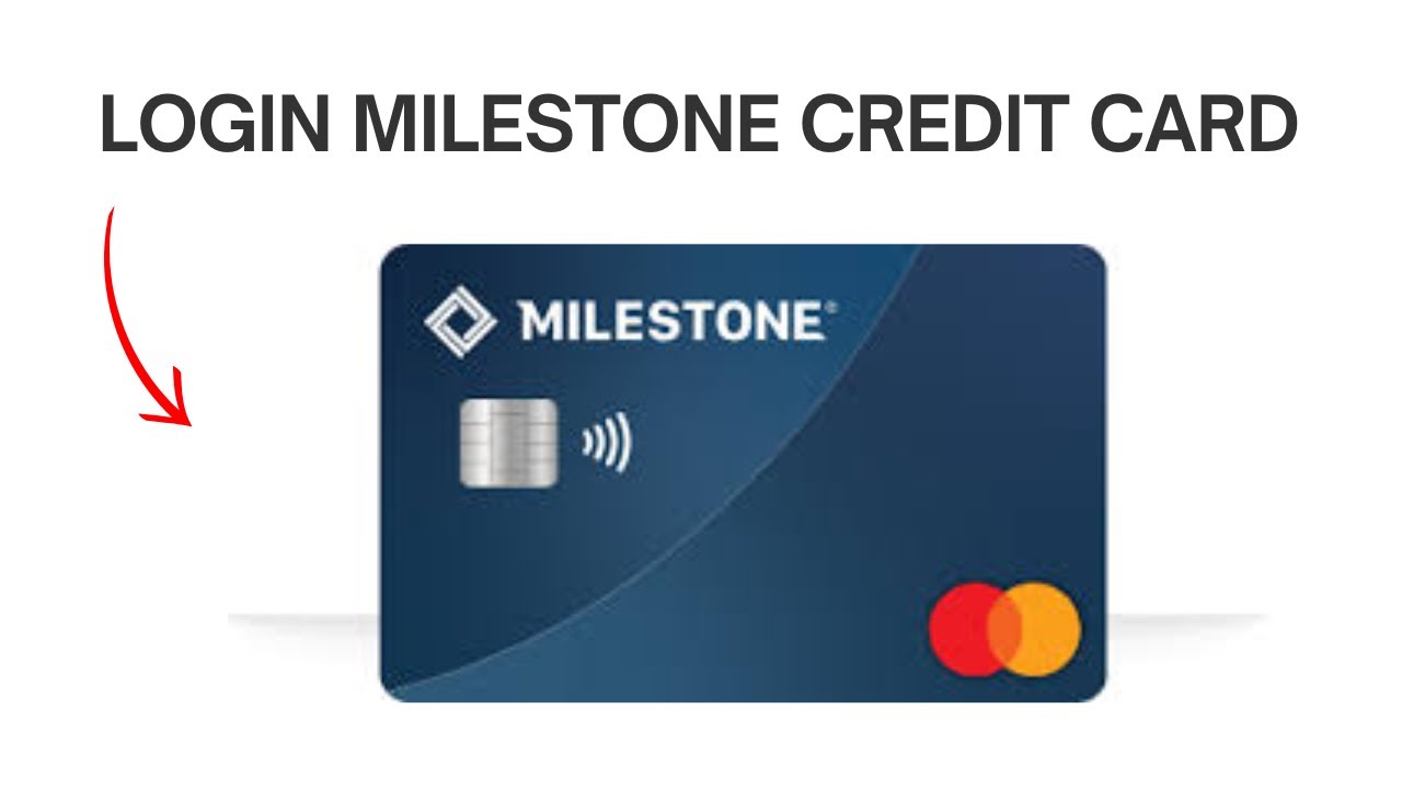 How to Login Milestone Credit Card