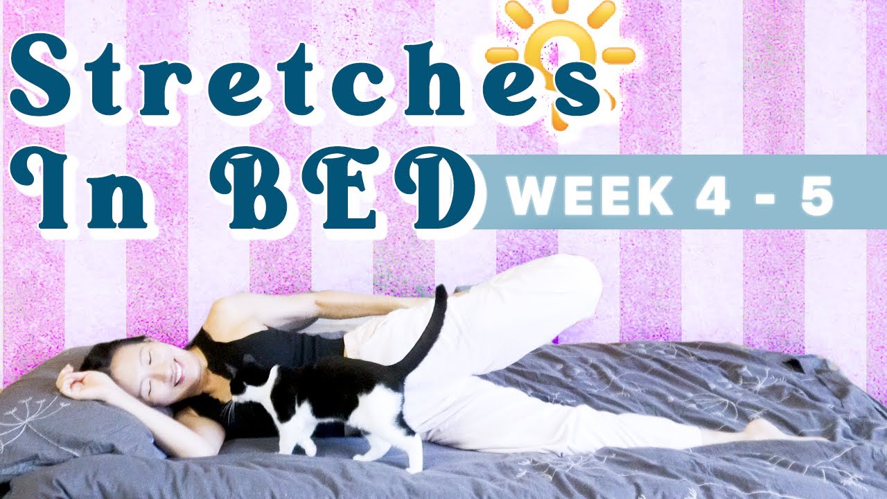 15 MIN IN BED Morning Stretch to energize [Wk4.5]