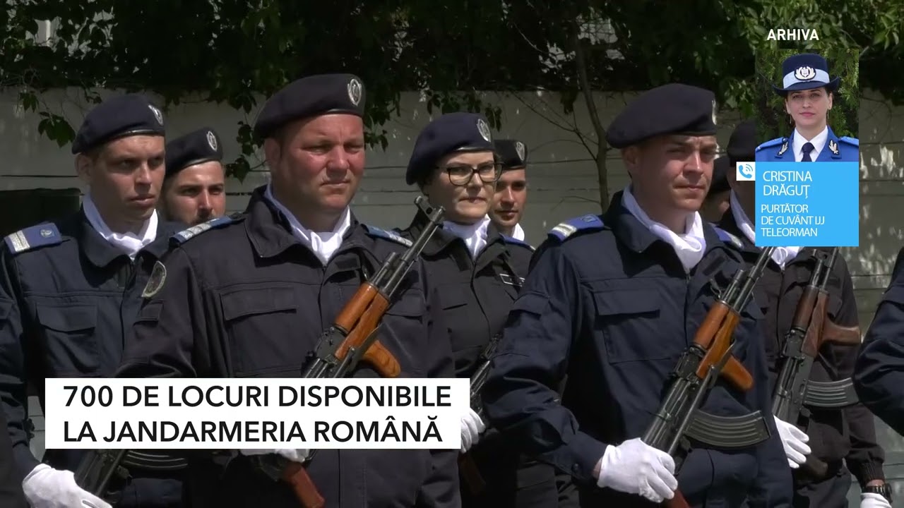 700 DE LOCURI DISPONIBILE LA JANDARMERIA ROMÂNĂ