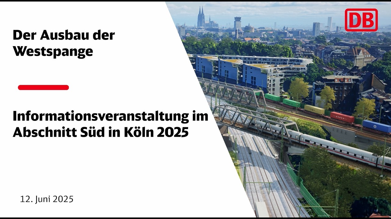 Dialog-Markt zum „Ausbau der Westspange“ im Abschnitt Süd zwischen Köln Süd und Hürth-Kalscheuren