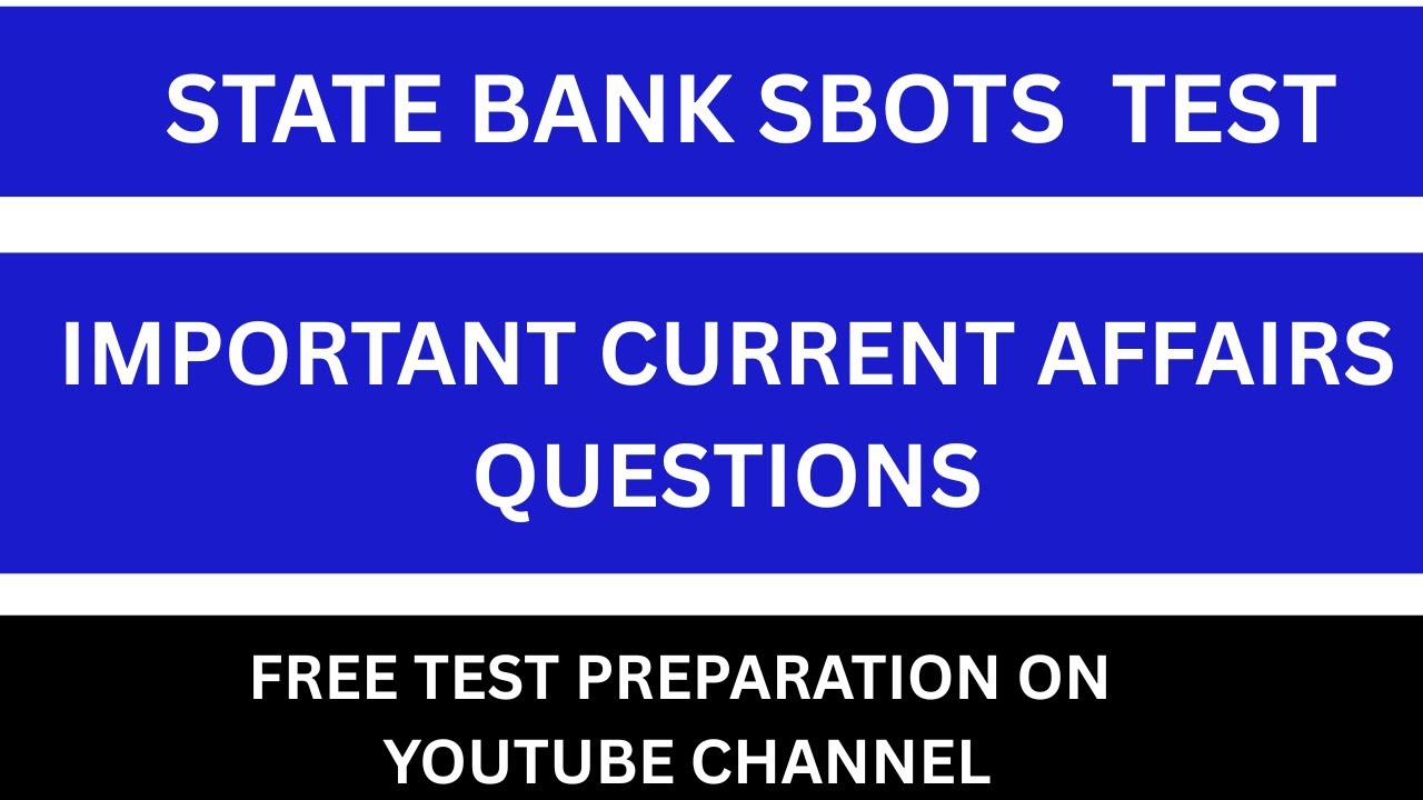 SBP SBOTS 28th Batch NTS Test 2025 | Expected Current Affairs Questions