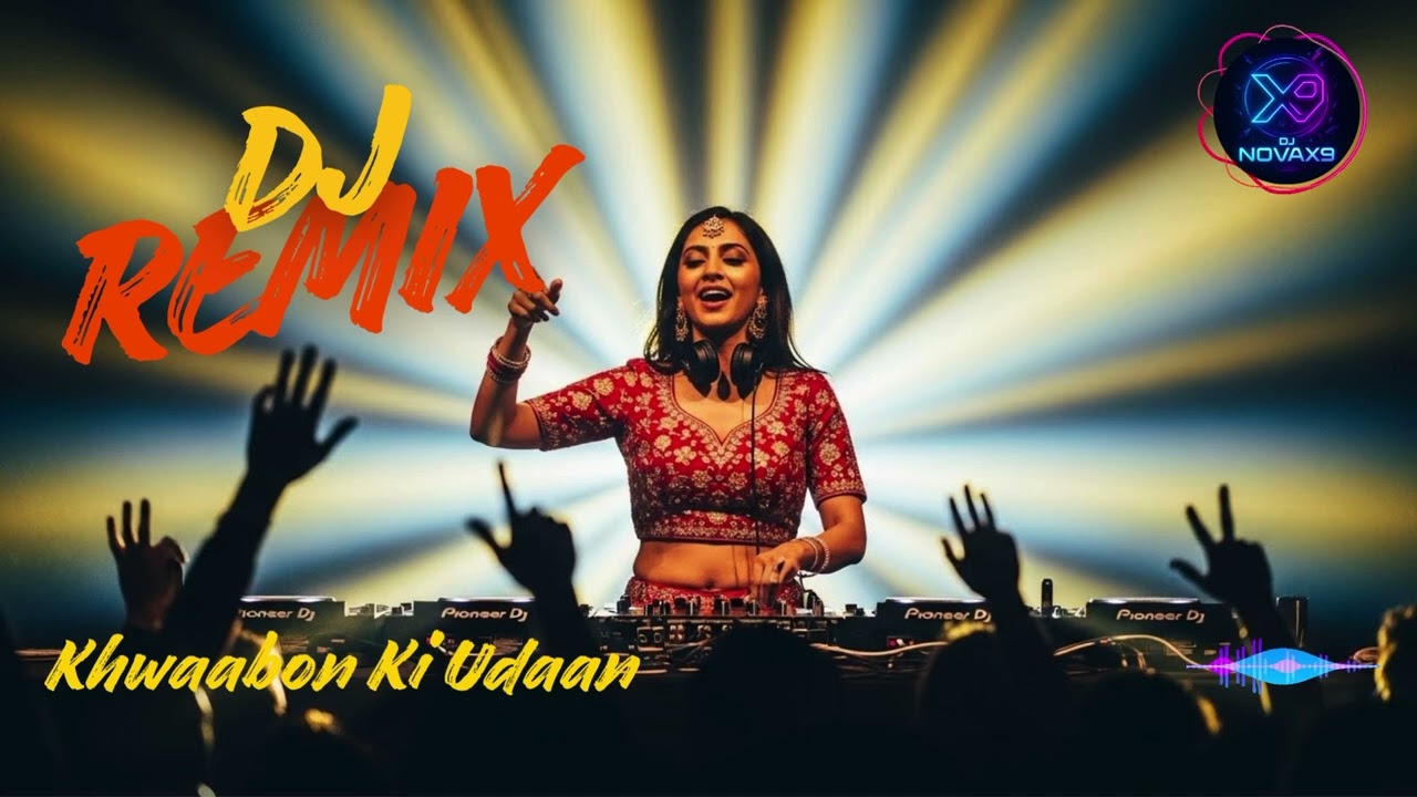 Khwaabon Ki Udaan | Trance Hindi DJ Remix | Euphoric EDM Drop | Festival Mix 2026 | NovaX9