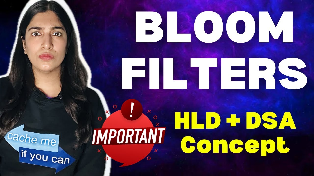 The ONLY video you need to watch about Bloom Filters! Easy explanation with many applications!