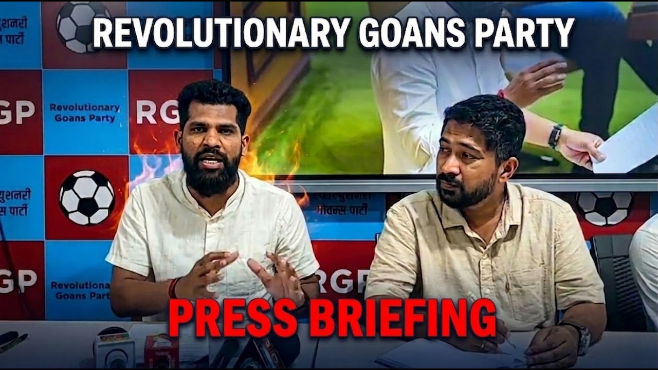 REVOLUTIONARY GOANS  PARTY VIRESH BORKAR & MANOJ PARAB BRIEFING MEDIA | TVG LIVE