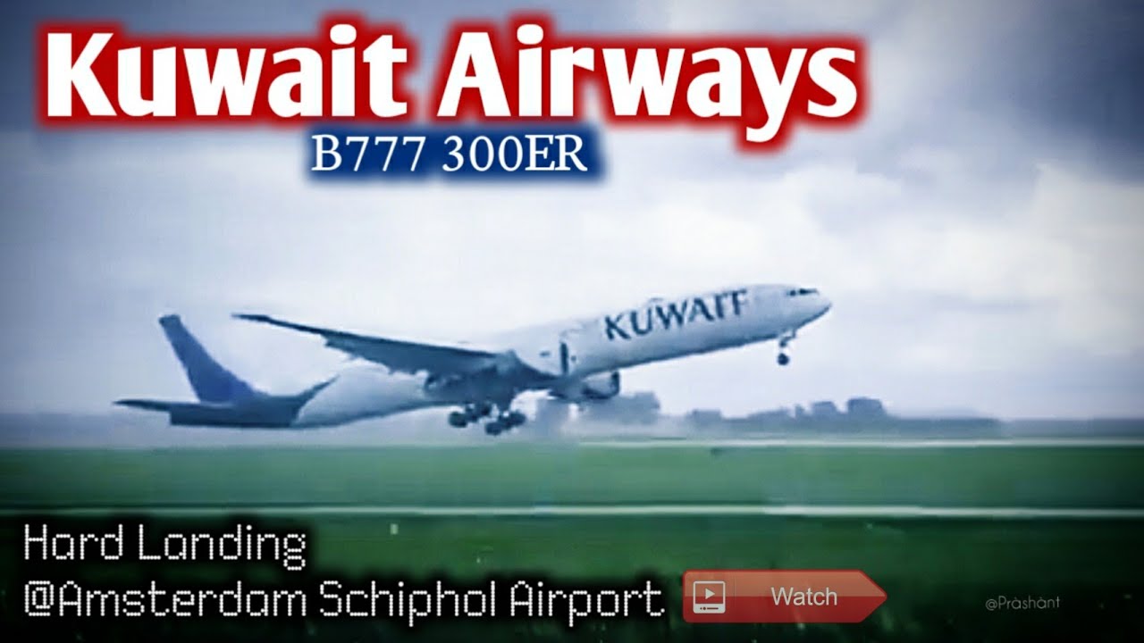 ✅Kuwait Airways Boeing 777-300ER Hard Landing at Amsterdam Schiphol Airport | #aviation | MaxVisser