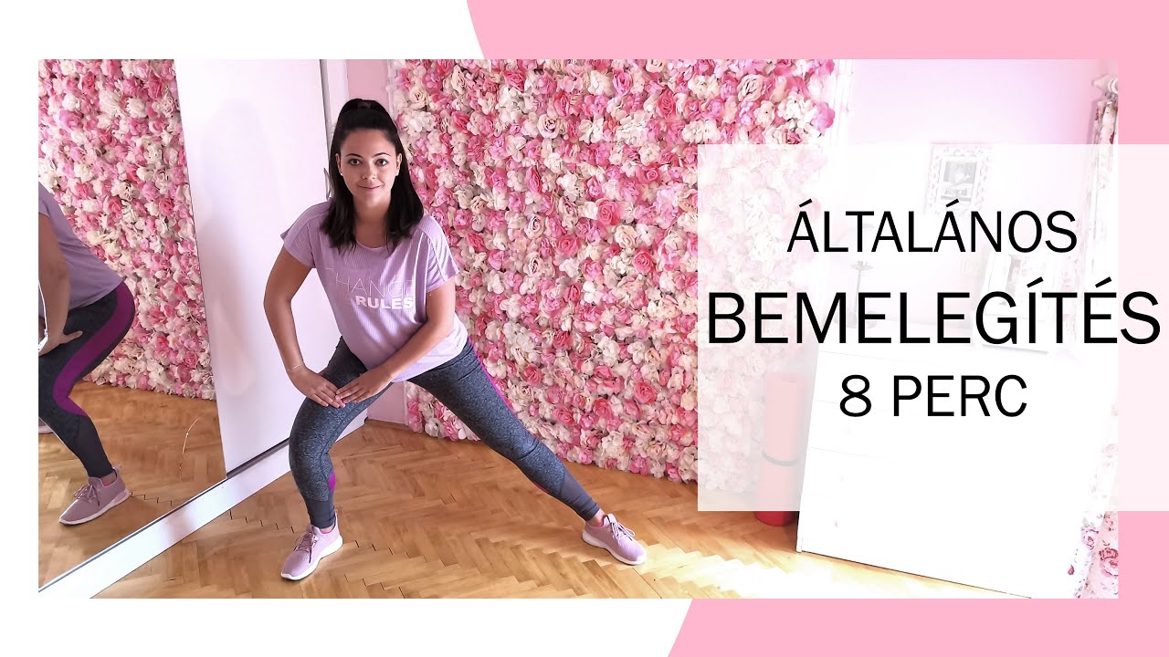 8 PERC BEMELEGÍTÉS | bármilyen edzés előtt