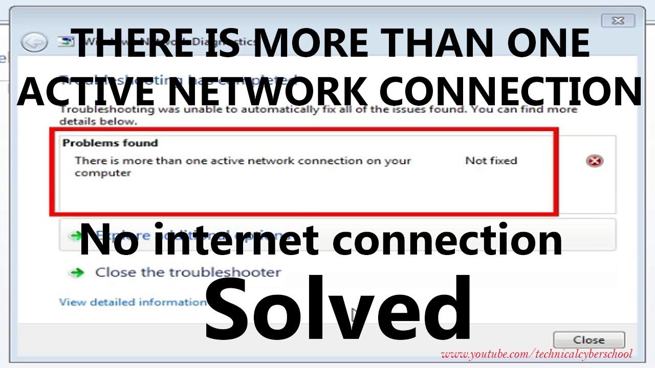 No internet connection THERE IS MORE THAN ONE ACTIVE NETWORK CONNECTION SOLVED