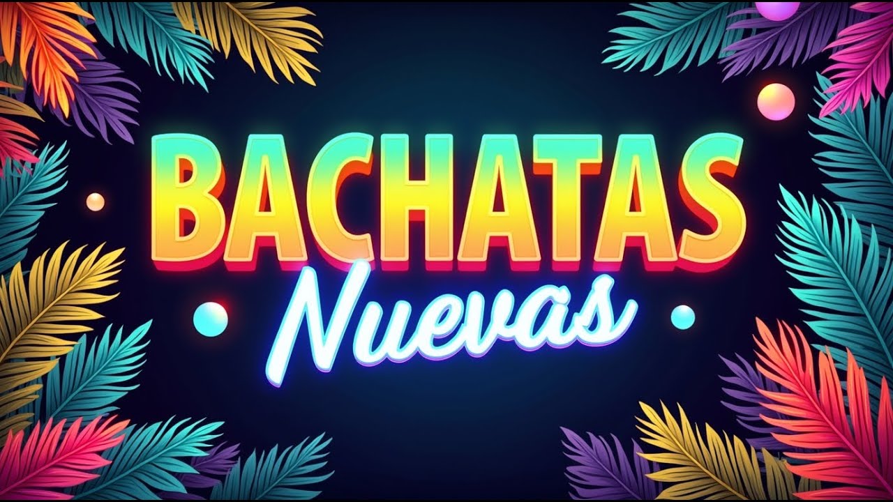Bachata Nueva 2026 🔥 Modern Bachata Passionate Love Hits