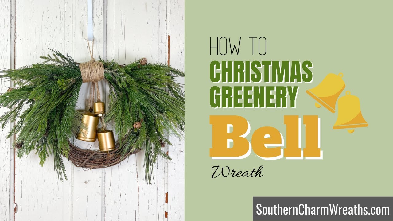 DIY Artificial  Greenery Christmas Bell Wreath