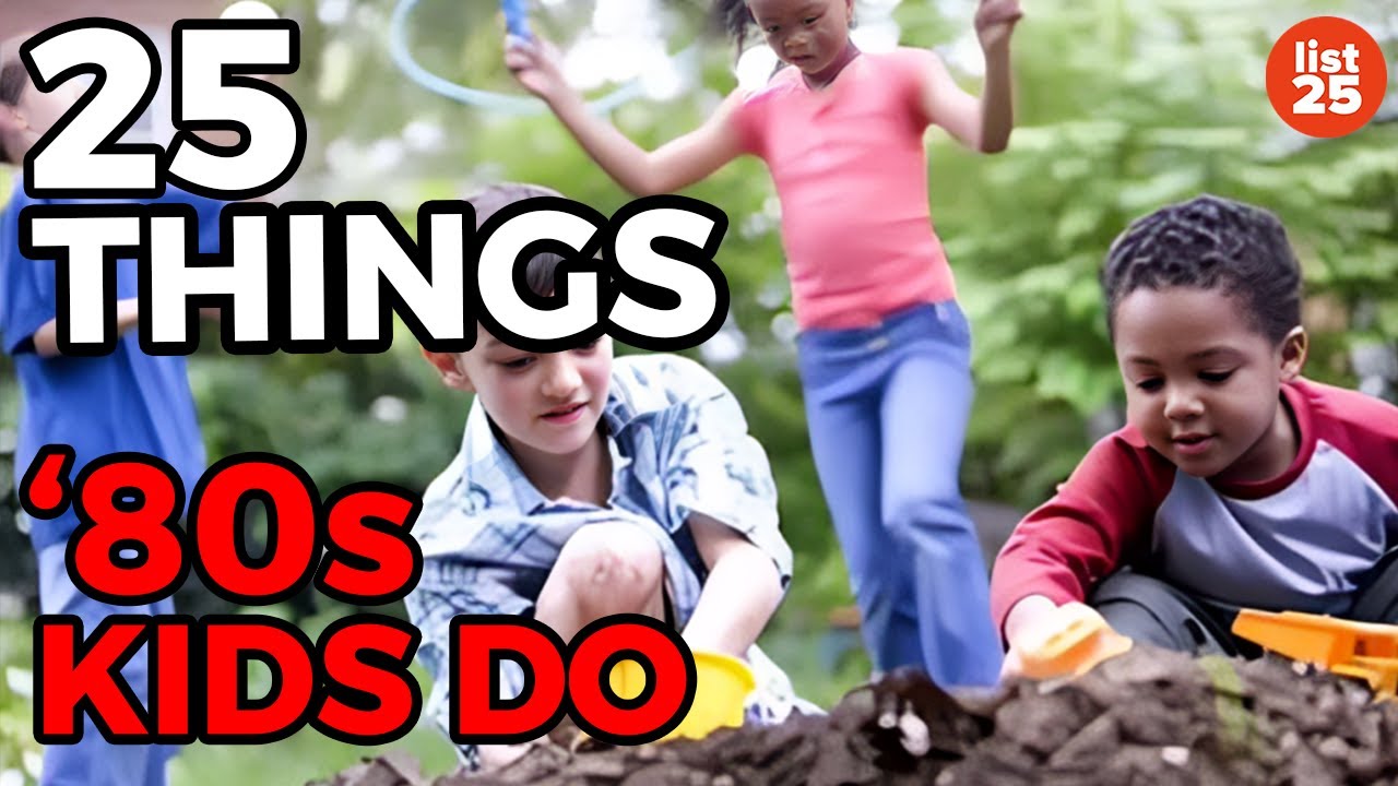 25 вещей, которые могли делать дети 80-х, но не могут делать сегодня