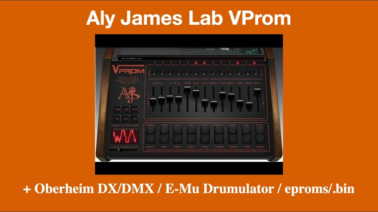 Aly James Lab VProm + Oberheim DX/DMX / E-Mu Drumulator / eproms/.bin