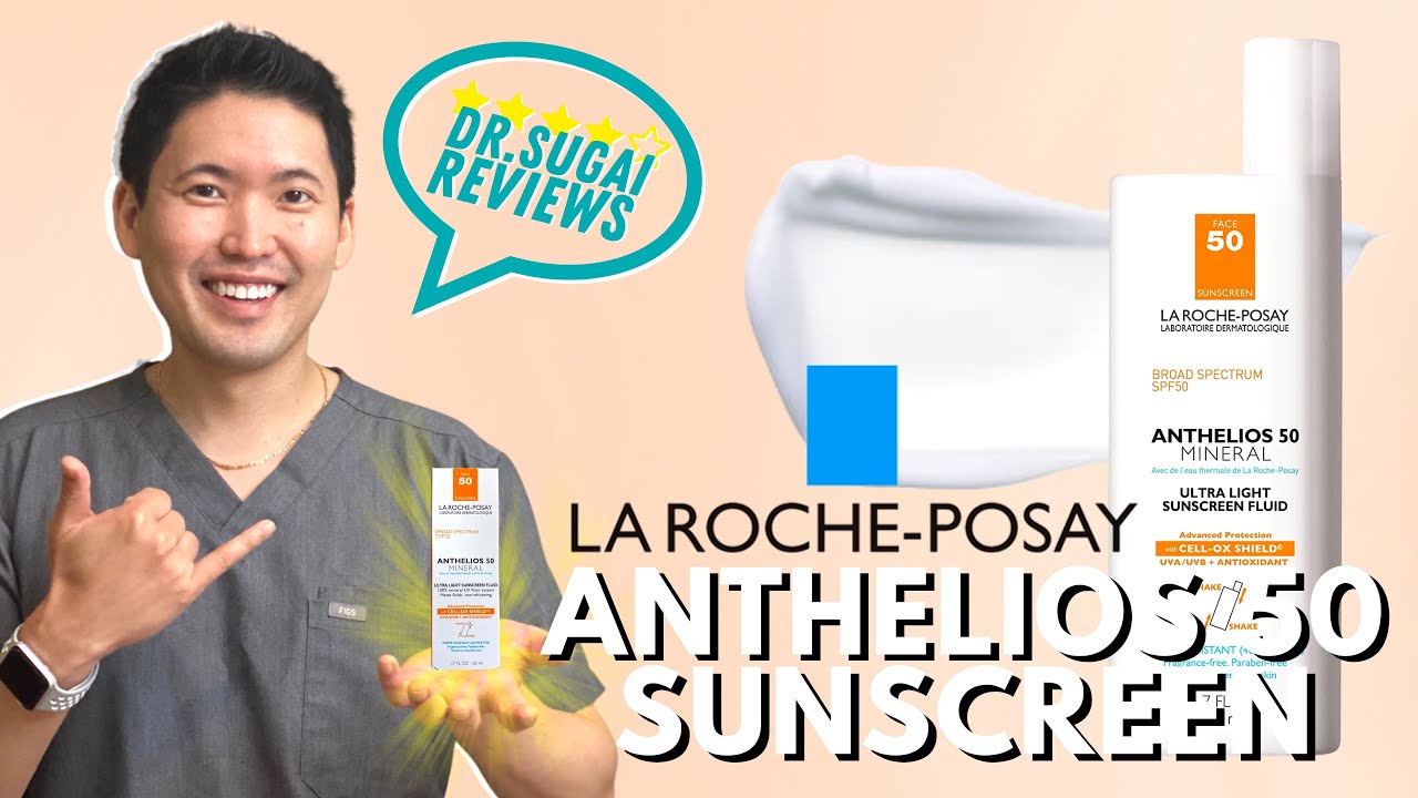 Dr. Sugai Reviews: La Roche-Posay Anthelios 50 Sunscreen