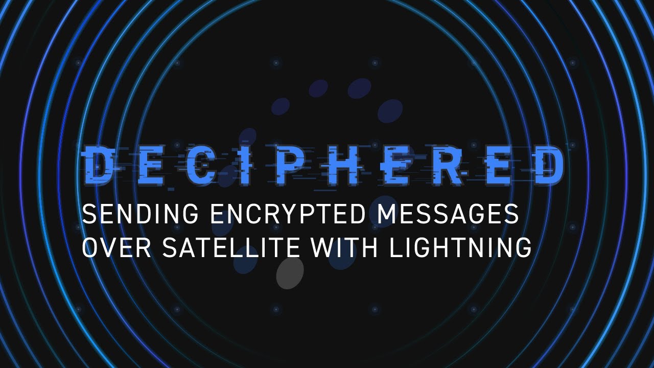Sending Encrypted Messages Over Blockstream Satellite With Lightning