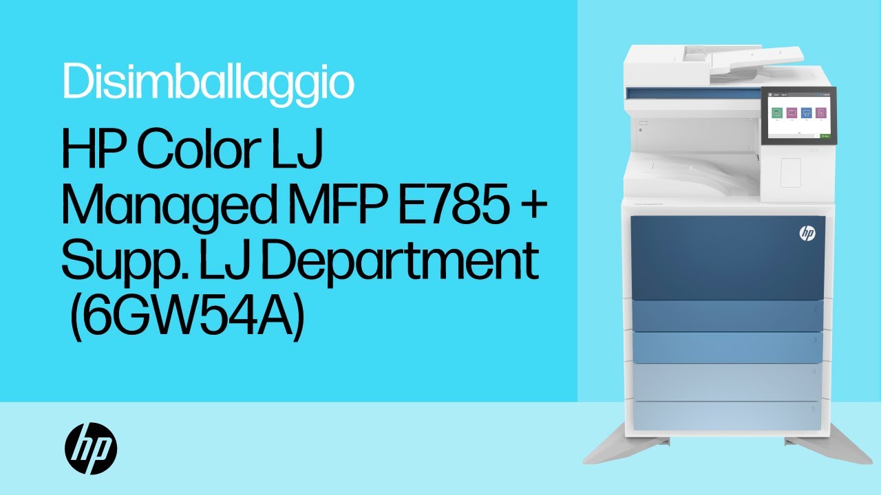 Disimballare e impostare | HP Color LJ Managed MFP E785 + Supp. LJ Department (6GW54A) | HP Support