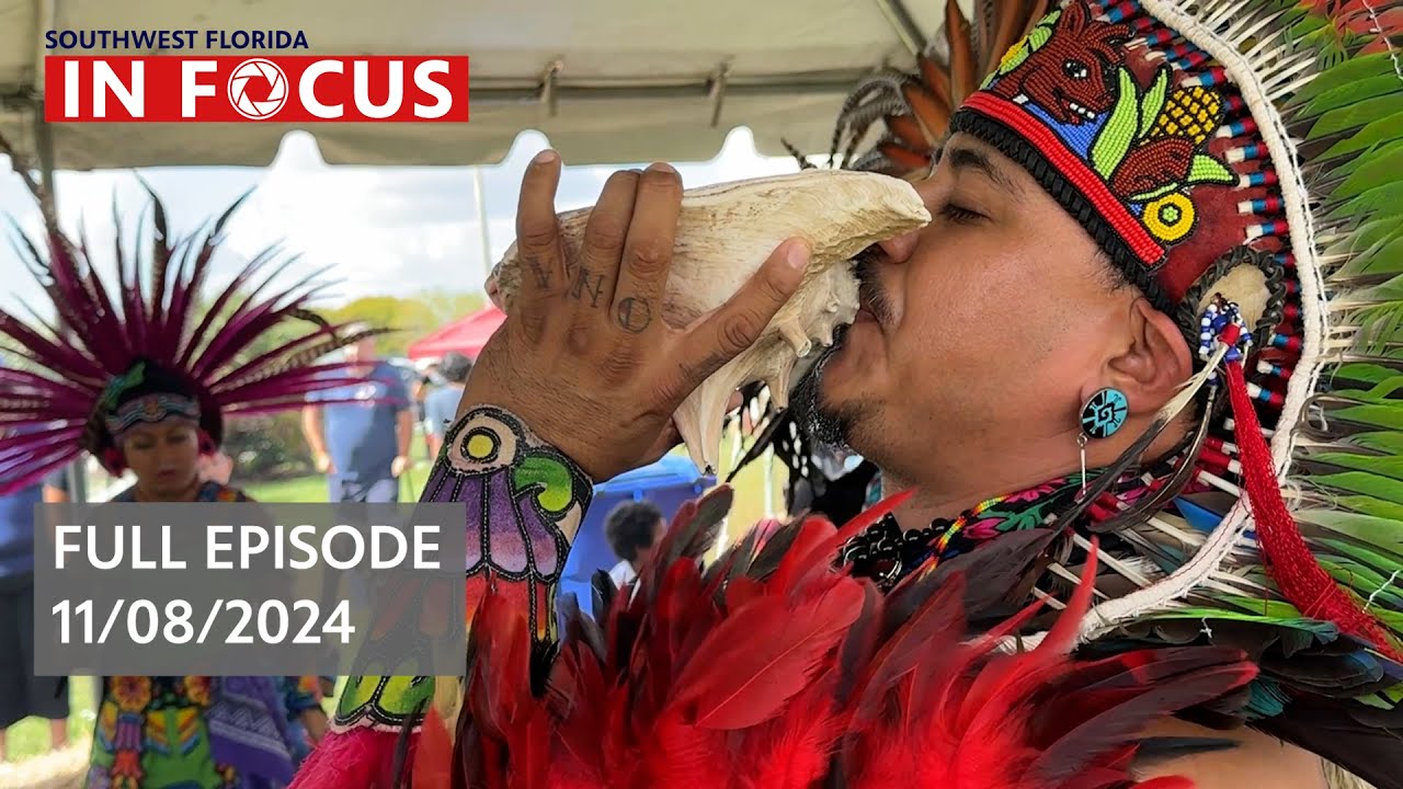 Southwest Florida In Focus | Nov. 8, 2024 | WGCU News
