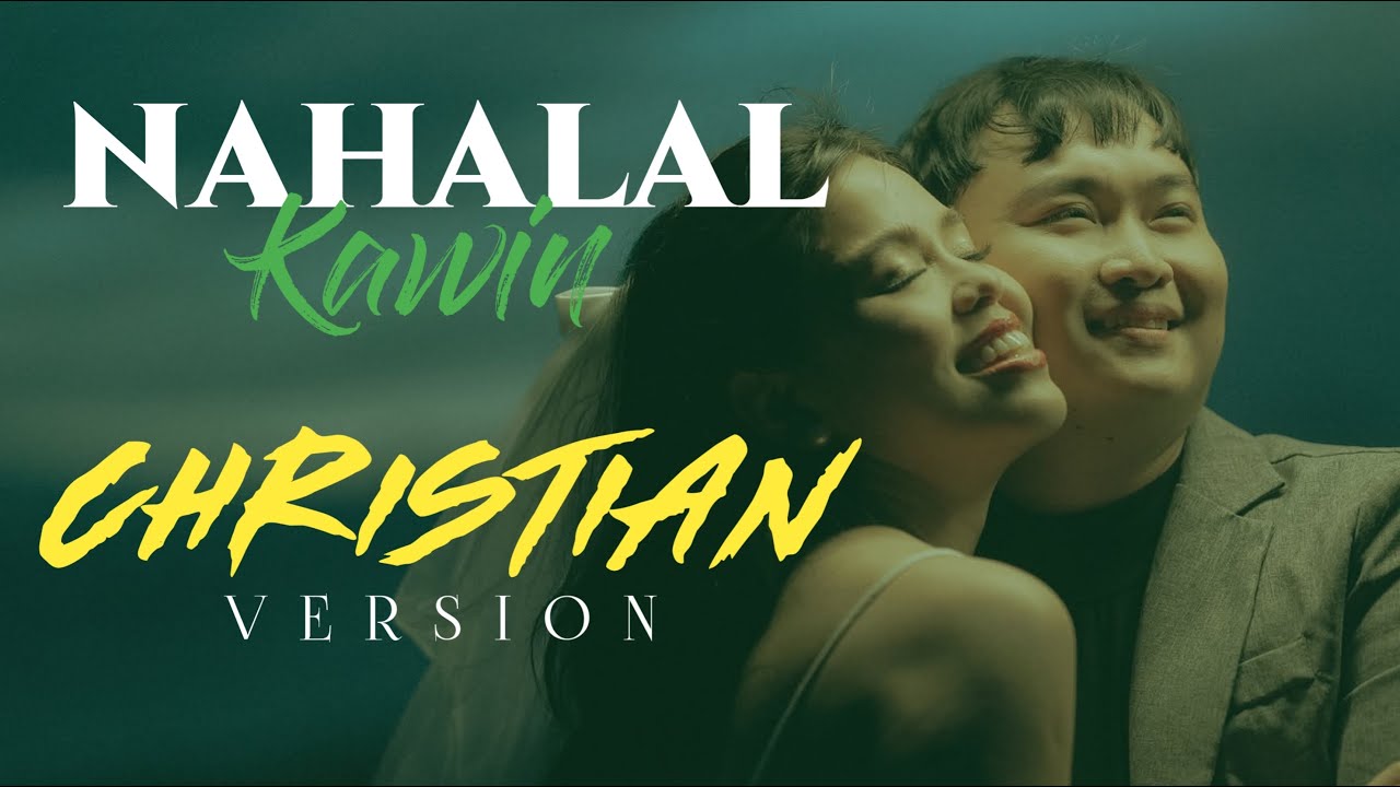 NAHALAL KAWIN - CHRISTIAN VERSION