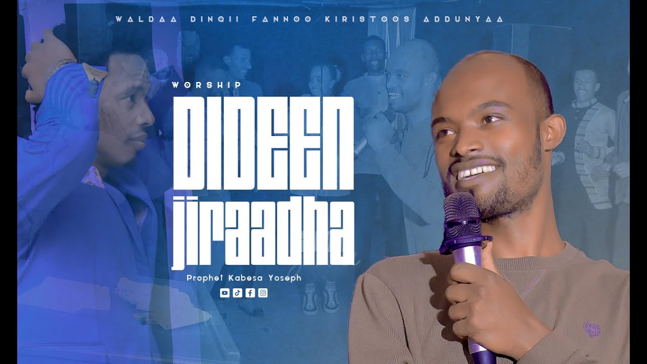 Miliyoon - Dideen jiraadha dideen | Waaqeffannaa - Gincii @prophetkabesayoseph