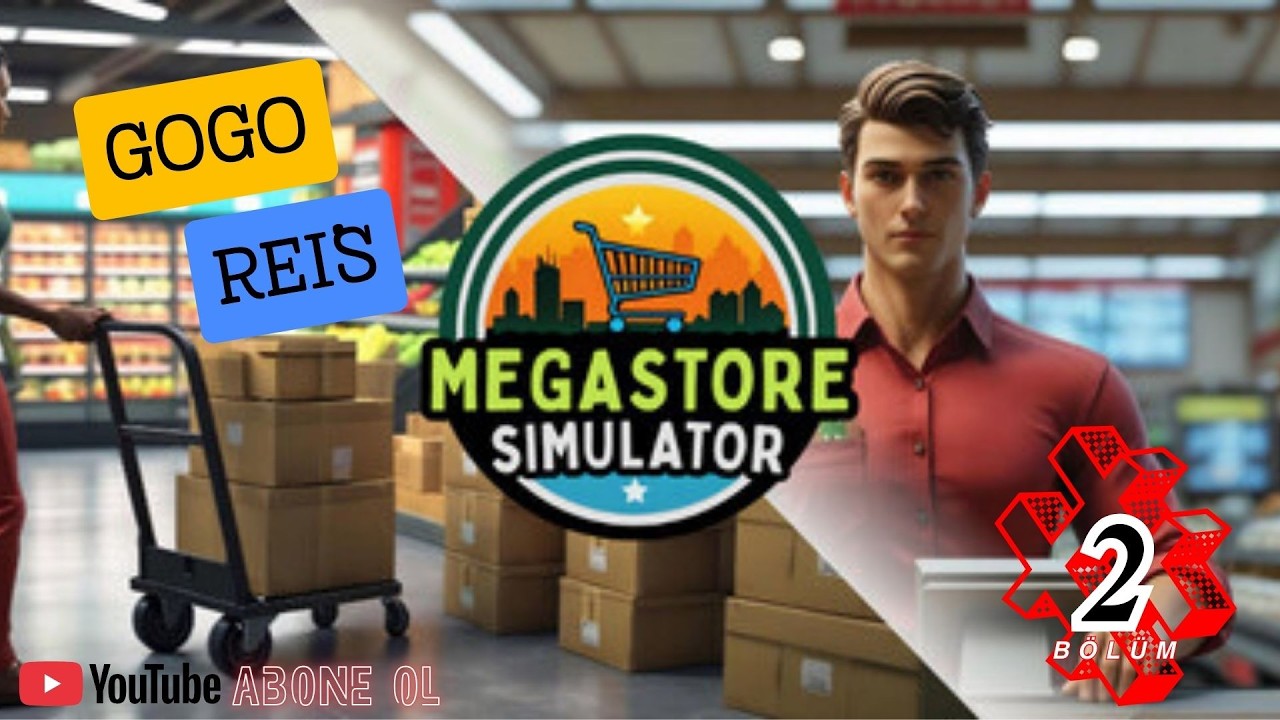 MEGASTORE SİMULATOR ( 2 BÖLÜM )