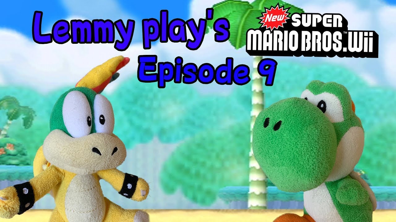 Lemmy Plays New Super Mario Bros Wii Episode 9