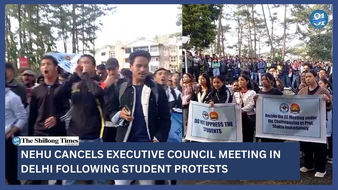 NEHU cancels Executive Council meeting in Delhi following student protests