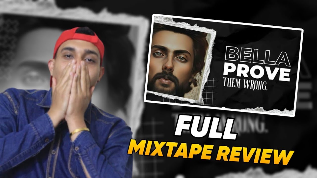 || @BellaOfficials || mixtape || PROVE THEM WRONG || REACT ||
