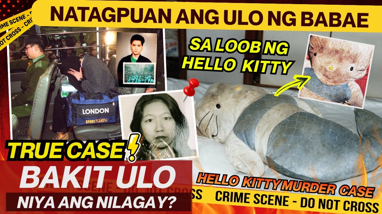 NAWAWALANG ULO NG BABAE SA HONGKONG NATAGPUAN NA - Ang Nakakakilabot HELLO KITTY CASE 😰