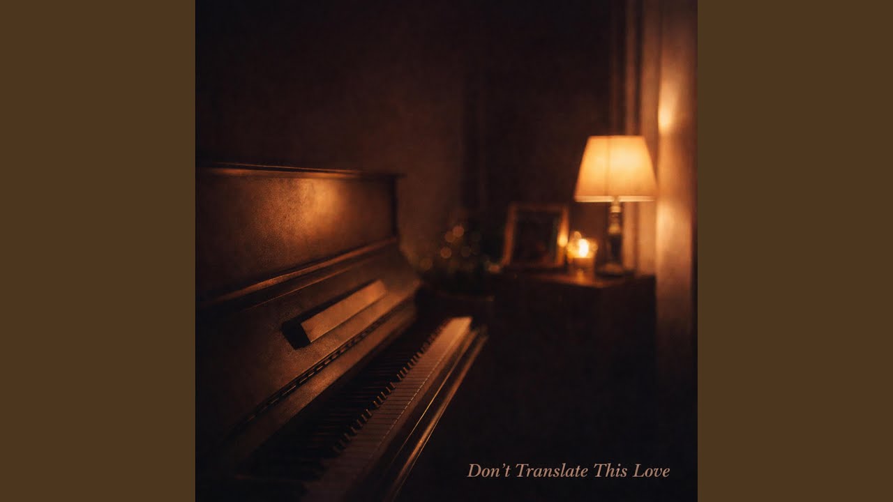 Don't Translate This Love