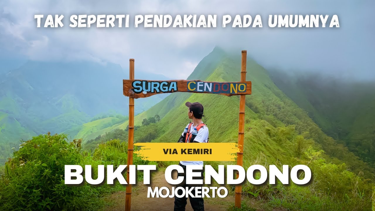 CUMA RP 11.000 | BUKIT CENDONO PACET MOJOKERTO | PENDAKIAN YANG MENAWARKAN VIEW BEDA DARI YANG LAIN
