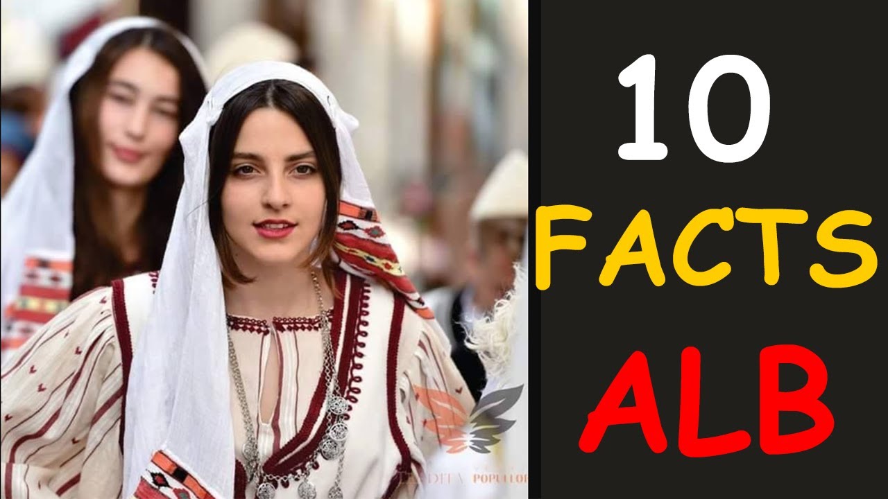 10 Facts About Albania