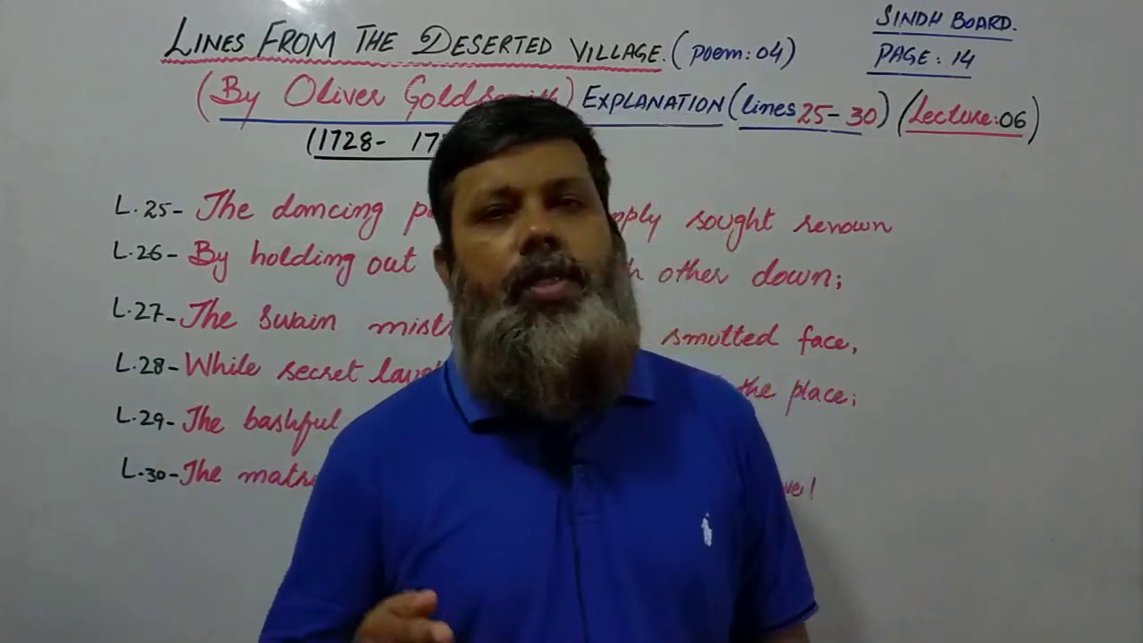 THE DESERTED VILLAGE (EXPLANATION) LINES#25-30 BY SIR SAEED