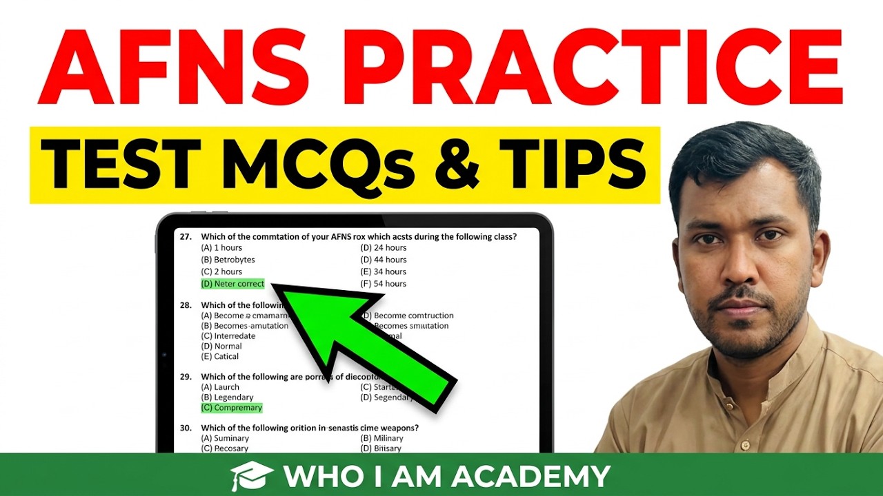 AFNS Practice 🎓 | Test MCQs | Interview Tips | Who I Am Academy