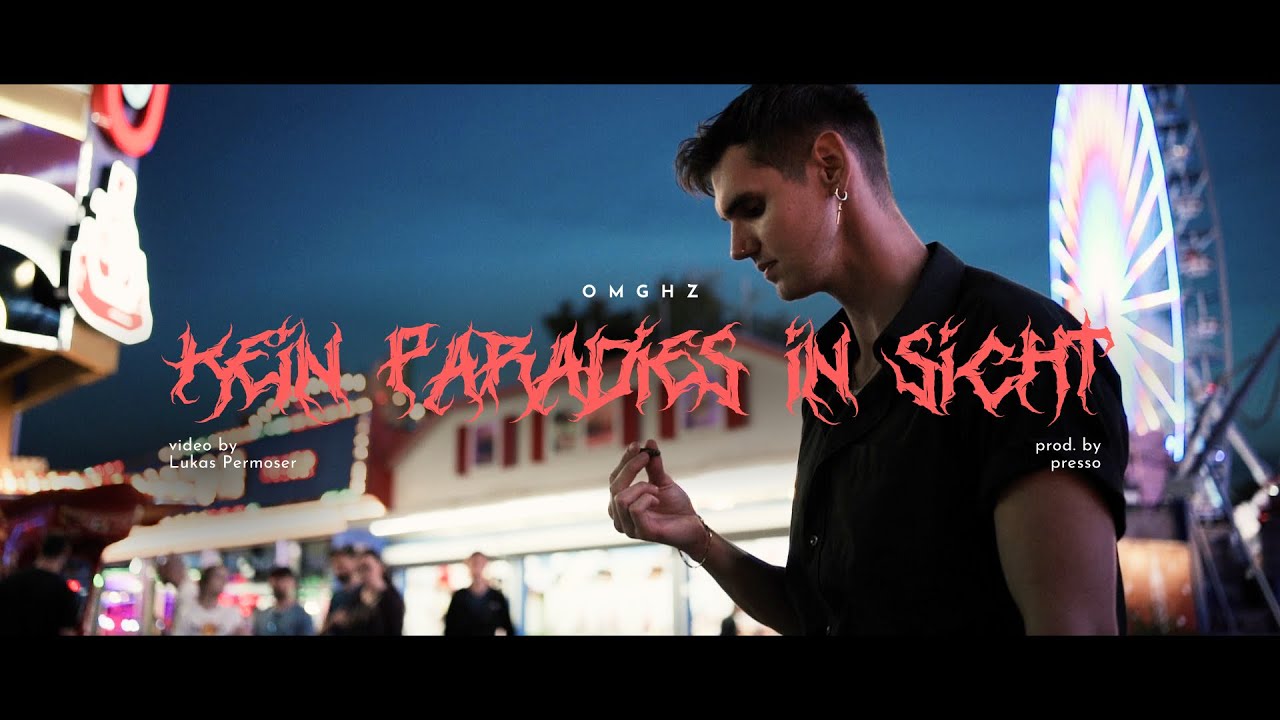 OMGHZ - Kein Paradies in Sicht (prod. by presso)